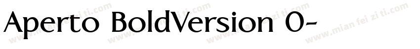 Aperto BoldVersion 0字体转换